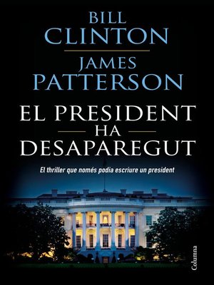 cover image of El president ha desaparegut